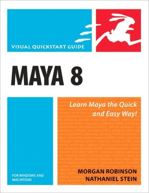 Book Maya 8 for Windows and Macintosh: Visual QuickStart Guide free