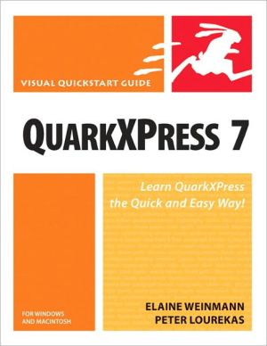 Book QuarkXPress 7 for Windows and Macintosh: Visual QuickStart Guide free