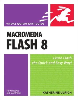 Book Macromedia Flash 8 for Windows and Macintosh: Visual QuickStart Guide free