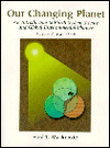 Book Our Changing Planet: An Introduction to Earth System Science and Global Environmental Change (2nd Edition) free