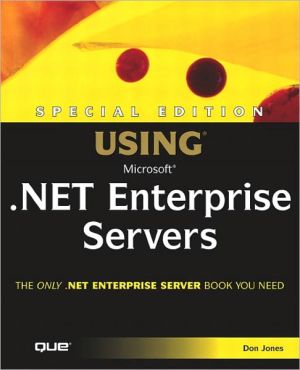 Book Special Edition Using Microsoft .NET Enterprise Servers free