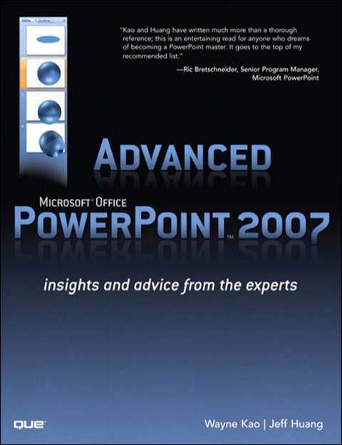 Book Advanced Microsoft Office PowerPoint 2007: Insights and Advice from the Experts free