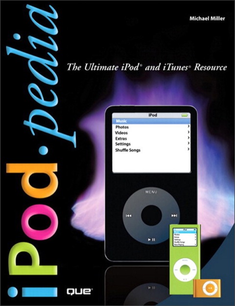 Book iPodpedia: The Ultimate iPod and iTunes Resource free