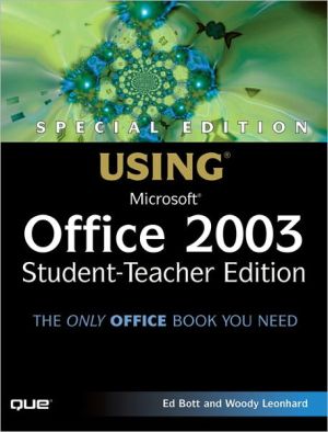 Book Special Edition Using Microsoft Office 2003, Student-Teacher Edition free
