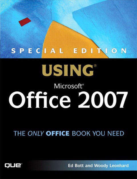 Book Special Edition Using Microsoft Office 2007 free