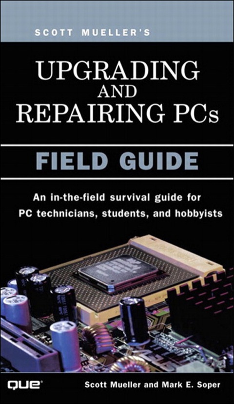 Book Upgrading and Repairing PCs: Field Guide free