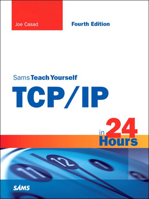 Book Sams Teach Yourself TCP/IP in 24 Hours free