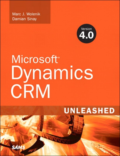 Book Microsoft Dynamics CRM 4.0 Unleashed free