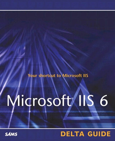 Book Microsoft IIS 6 Delta Guide free