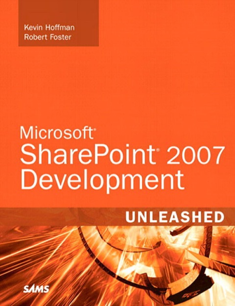 Book Microsoft SharePoint 2007 Development Unleashed free