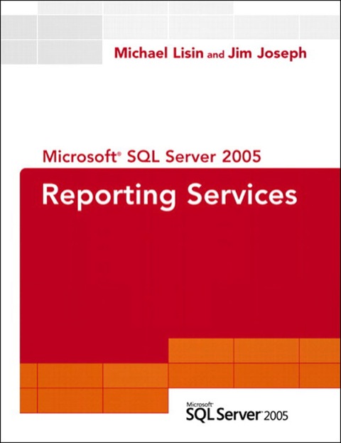 Book Microsoft SQL Server 2005 Reporting Services free