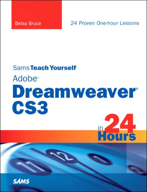 Book Sams Teach Yourself Adobe Dreamweaver CS3 in 24 Hours free