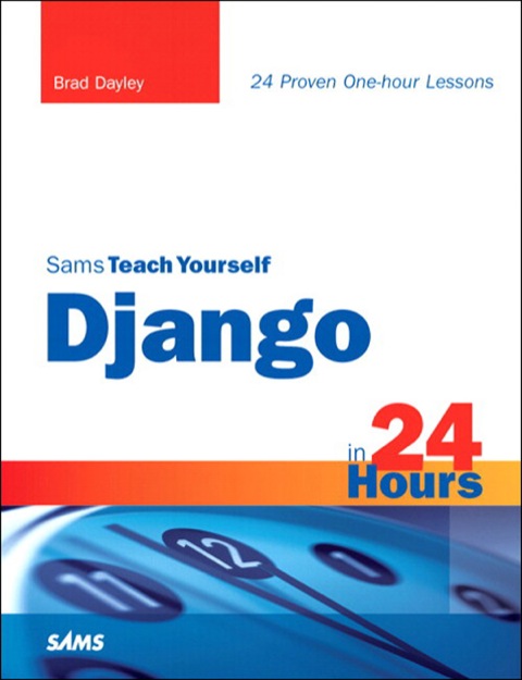 Book Sams Teach Yourself Django in 24 Hours free