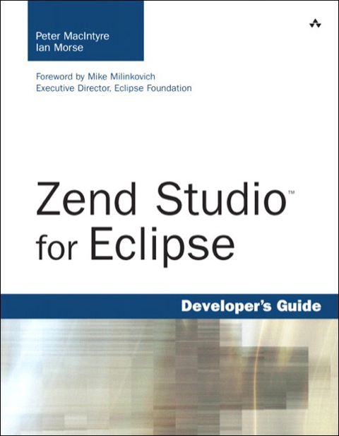 Book Zend Studio for Eclipse Developer's Guide free