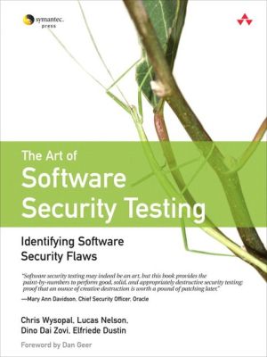 Book Art of Software Security Testing, The: Identifying Software Security Flaws free