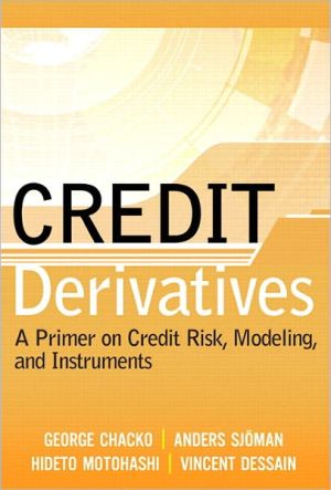 Book Credit Derivatives: A Primer on Credit Risk, Modeling, and Instruments free