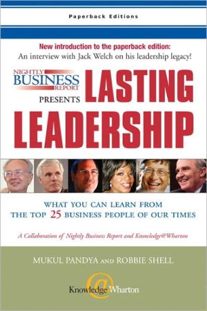 Book Nightly Business Report Presents Lasting Leadership: What You Can Learn from the Top 25 Business People of our Times free