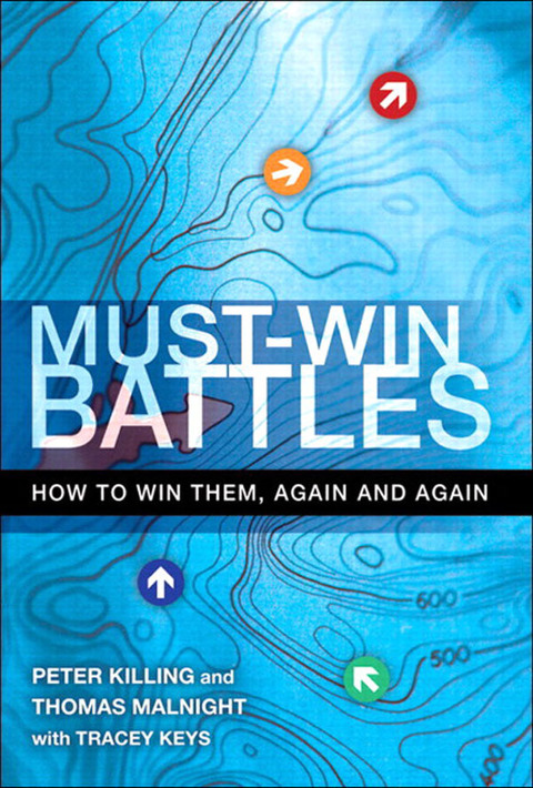Book Must-Win Battles: How to Win Them, Again and Again free