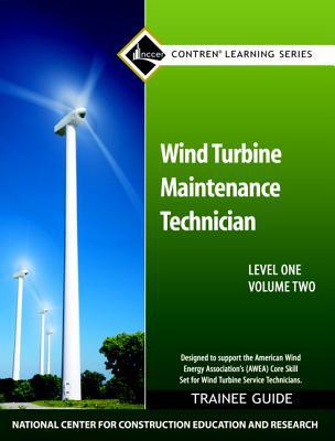 Book Wind Turbine Maintenance Level 1 Volume 2 Trainee Guide (Contren Learning) free