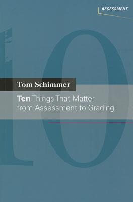 Book Ten Things That Matter from Assessment to Grading free