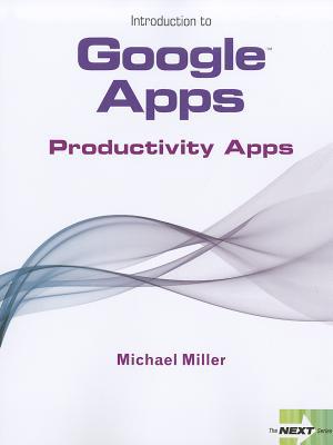 Book Next Series: Introduction to Google Apps, Productivity Apps free