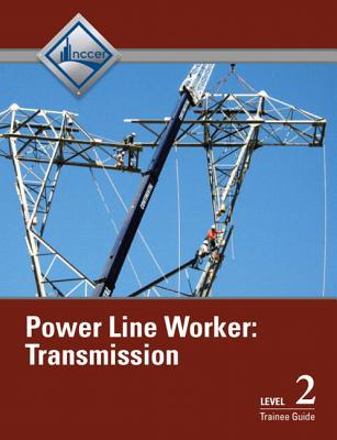 Book Power Line Worker Level 2: Transmission Trainee Guide free
