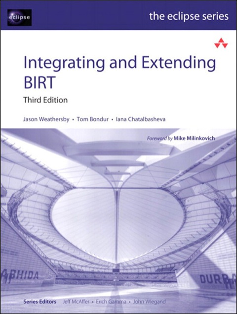 Book Integrating and Extending BIRT (Eclipse Series) free