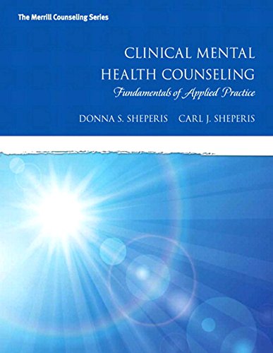 Book Clinical Mental Health Counseling: Fundamentals of Applied Practice (2-downloads) (Merrill Counseling) free