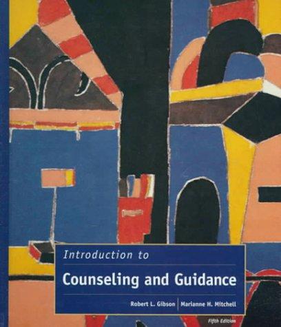 Book Introduction to Counseling and Guidance (5th Edition) free
