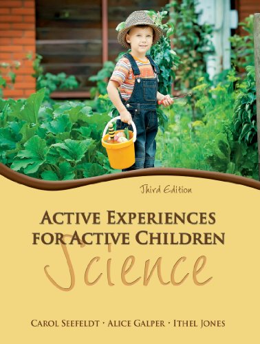 Book Active Experiences for Active Children: Science (2-downloads) free