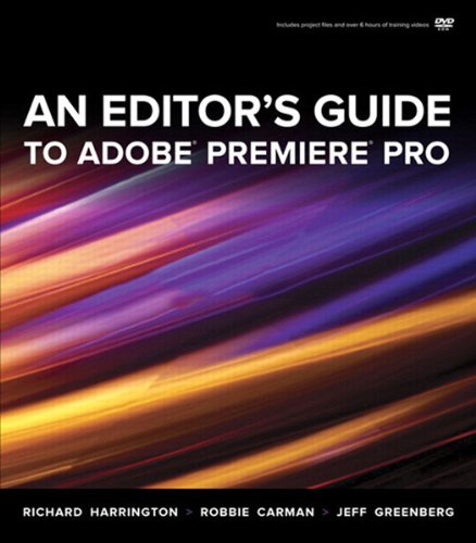 Book An Editor's Guide to Adobe Premiere Pro free
