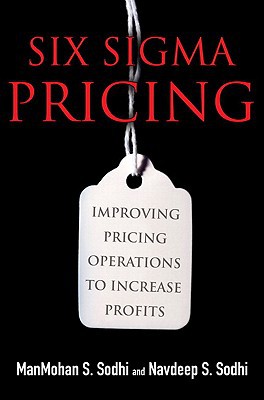 Book Six Sigma Pricing: Improving Pricing Operations to Increase Profits free