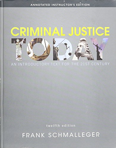 Book Criminal Justice - An Introductory Text for the 21st Century -- ** ANNOTATED INSTRUCTOR'S EDITION ** free