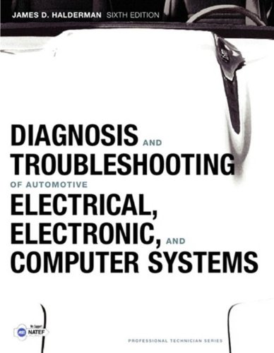 Book Diagnosis and Troubleshooting of Automotive Electrical, Electronic, and Computer Systems (2-downloads) (Pearson Automotive Series) free