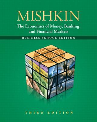 Book [ Studyguide for the Economics of Money, Banking and Financial Markets: The Business School Edition by Mishkin, Frederic S., ISBN 9780132741378 Mishkin, Frederic S. ( Author ) ] { Paperback } 2012 free