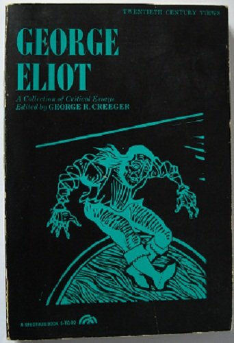 Book George Elliot : A Collection of Critical Essays (Twentieth Century Views) free