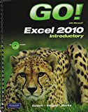 Book GO! with Microsoft Excel 2010 Introductory & Student Videos for GO! with Microsoft Excel 2010 Introductory free