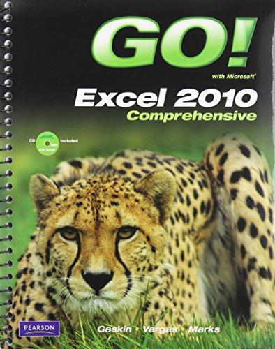 Book Go! with Microsoft Excel 2010: Comprehensive free
