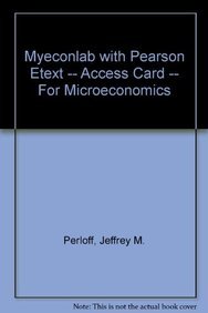 Book Microeconomics Myeconlab With Pearson Etext Access Card free