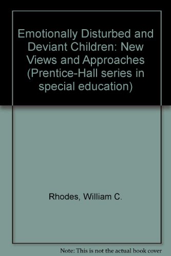 Book Emotionally disturbed and deviant children: New views and approaches (Prentice-Hall series in special education) free