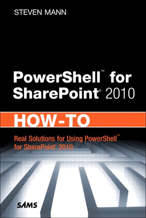 Book PowerShell for SharePoint 2010 How-To (How-To (Sams)) free