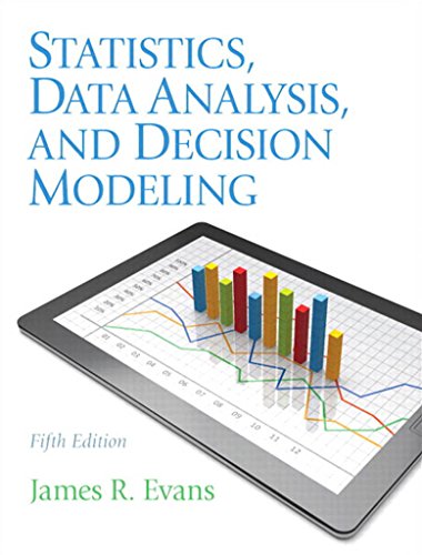 Book Statistics, Data Analysis, and Decision Modeling (2-downloads) free