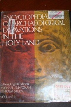 Book Encyclopedia Of Archaeological Excavations In The Holy Land (vol. 3 Of 4) free