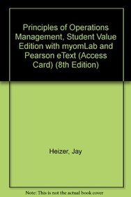 Book Principles of Operations Management + Myomlab With Pearson Etext Access Card: Student Value Edition free