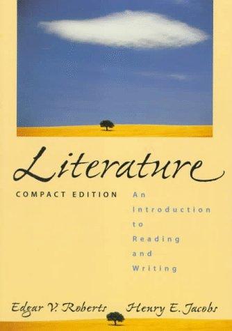 Book Literature: An Introduction to Reading and Writing, Compact free
