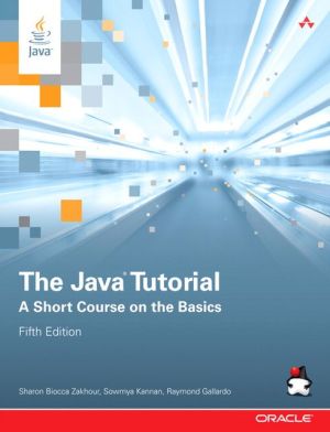 Book The Java Tutorial: A Short Course on the Basics (Java (Prentice Hall)) free Book The Java Tutorial: A Short Course on the Basics (Java (Prentice Hall)) free