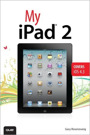 Book My Ipad 2 (covers Ios 4.3) free