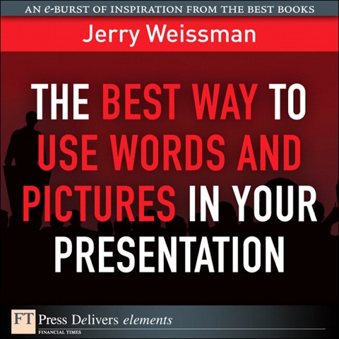 Book Best Way to Use Words and Pictures in Your Presentation, The free