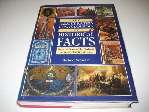 Book The Illustrated Almanac of Historical Facts: From the Dawn of the Christian Era to the New World Order free
