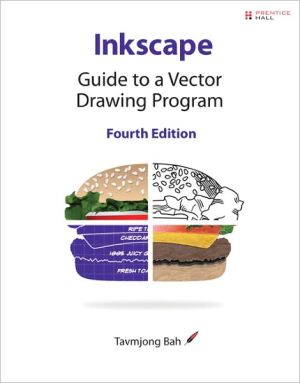 Book Inkscape: Guide to a Vector Drawing Program (4th Edition) (SourceForge Community Press) free